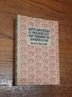 Alice's Adventures in Wonderland and Through the Looking-Glass