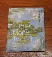 Turner, Monet, Twombly: Sent m&aring;leri