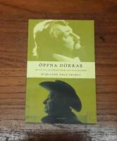 &Ouml;ppna d&ouml;rrar: Guide till 56 f&ouml;rfattares hus och milj&ouml;er