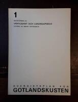&Ouml;versiktsplan f&ouml;r Gotlandskusten 1: Inventering av v&auml;xtlighet och landskapsbild