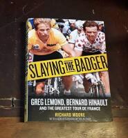 Slaying the Badger: Greg Lemond, Bernard Hinault and the Greatest Tour de France