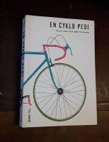 En cyklo pedi: Allt jag vet om cykling