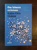 Om k&ouml;nets existens: Tankar om den nya synen p&aring; k&ouml;n