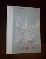 Slottet och staden. The Castle and the Town