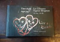 Utan ett du inget jag: En d&ouml;rrbladspoetisk k&auml;rleksdagbok mellan Liv Ullmann & Ingmar Bergman