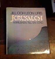 Jerusalem: K&auml;rleken till en stad