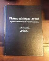 Picture editing & Layout: A Guide to Better Visual Communication