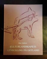 Kulturlandskapets utveckling p&aring; Gotland: En studie av jordbruks- och bebyggelsef&ouml;r&auml;ndringar under j&auml;rn&aring;ldern