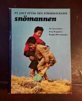 P&aring; jakt efter den f&ouml;rskr&auml;cklige sn&ouml;mannen: En ber&auml;ttelse fr&aring;n Nepal