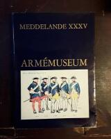 Meddelande XXXV fr&aring;n Arm&eacute;museum