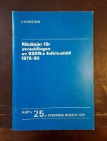 Riktlinjer f&ouml;r utvecklingen av SSSR:s folkhush&aring;ll 1976-1980