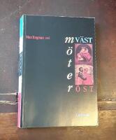 V&auml;st m&ouml;ter &ouml;st: Norden och Ryssland genom historien