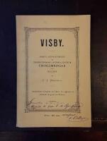 Visby. Korta anteckningar om stadens topografi, historia, statistik, fornlemningar och nejder