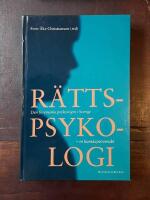 R&auml;ttspsykologi: Den forensiska psykologin i Sverige - en kunskaps&ouml;versikt