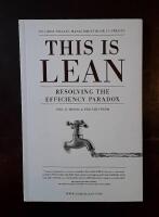 This is Lean: Resolving the Efficiency Paradox