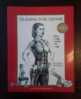 Tr&auml;ning f&ouml;r henne: Tr&auml;na mage, rumpa, l&aring;r, rygg