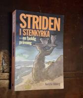 Striden i Stenkyrka: En facklig pr&ouml;vning