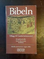Bibeln: Till&auml;gg till Gamla testamentet: De apokryfa eller deuterokanoniska skrifterna