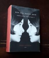 Den nya dagen gryr: Karin Boyes f&ouml;rfattarliv.