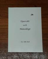 Djuriskt och m&auml;nskligt : [en ABC-bok]