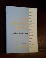 The second Wave: A Reader in Feminist Theory