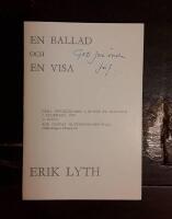 En ballad och en visa: B&aring;da upptecknade i Bunge p&aring; Gotland i december 1970 av l&auml;raren &Aring;ke Gustaf Gustafsson-Boowall &ouml;dmjukligen till&auml;gnade Erik Lyth