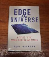 Edge of the Universe: A Voyage to the Cosmic Horizon and Beyond