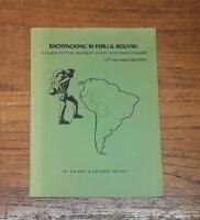 Backpacking in Peru & Bolivia: A Guide to the Ancient Ways and Inca Roads