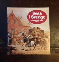 Resa i Sverige: Om v&aring;ra resor under 500 &aring;r