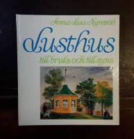 Lusthus till bruks och till syns