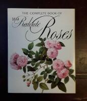 The Complete Book of 169 Redout&eacute; Roses