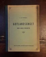 Gotlands&auml;nget och dess framtid