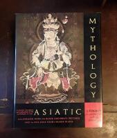 Asiatic Mythology: A Detailed Description and Explanation of the Mythologies of All the Great Nations of Asia