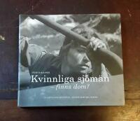 Kvinnliga sj&ouml;m&auml;n - finns dom?