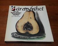 5 &aring;r av frihet 1830-1835: Daumier & Grandville mot bankirernas Kung P&auml;ron