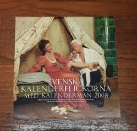 Svenska Kalenderflickorna med kalendermän 2008