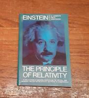 The Principle of Relativity: A Collection of Original Papers on the Special and General Theory of Relativity