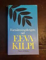 Forts&auml;ttningskrigets tid