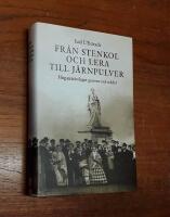 Från stenkol och lera till järnpulver : Höganäsbolaget genom två sekler