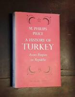 A History of Turkey: From Empire to Republic