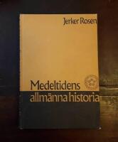 Medeltidens allm&auml;nna historia