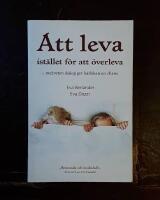 Att leva ist&auml;llet f&ouml;r att &ouml;verleva - medveten dialog ger k&auml;rleken en chans