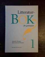 Litteraturbok f&ouml;r gymnasiet 1