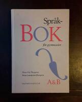 Spr&aring;kbok f&ouml;r gymnasieskolan: Kurs A & B