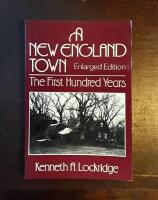 A New England Town: The First Hundred Years