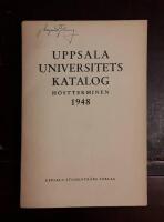 Uppsala universitets katalog h&ouml;stterminen 1948