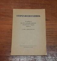 Stipendiehandbok: P&aring; uppdrag av det st&ouml;rre akademiska konsistoriet vid universitetet i Uppsala