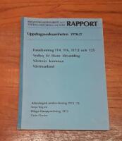 Fornl&auml;mning 114, 116, 117:2 och 125 Vedbo, S:t Ilians f&ouml;rsamling, V&auml;ster&aring;s kn, V&auml;stmanland: Arkeologisk unders&ouml;kning 1972-73. Bilaga: Husuppm&auml;tning 1973