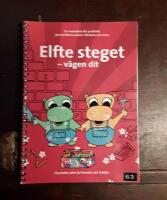 Elfte steget - v&auml;gen dit: En metodbok f&ouml;r praktiskt j&auml;mst&auml;lldhetsarbete i f&ouml;rskola och skola