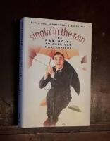 Singin' in the rain: The Making of an American Masterpiece
